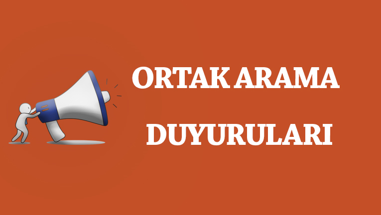 ORTAK ARAMA DUYURULARI